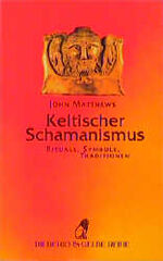 ISBN 9783424014235: Keltischer Schamanismus – Rituale, Symbole, Traditionen