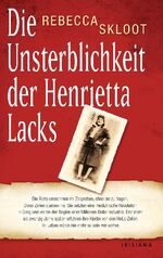 ISBN 9783424150759: Die Unsterblichkeit der Henrietta Lacks (Orginaltitel - The Immortal Life of Henrietta Lacks)