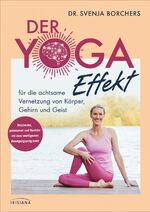 Svenja Borchers: Der Yoga Effekt - für d