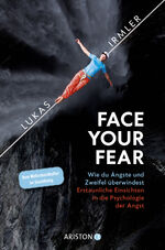 ISBN 9783424202991: Face Your Fear