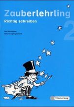 ISBN 9783425012247: Zauberlehrling - Richtig schreiben / Arbeitsheft 2 SAS