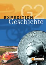 Expedition Geschichte: 2., Von der Zeit des Imperialismus bis zur Gegenwart / von Manfred Albrecht ...