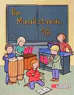 ISBN 9783425038513: Die Musikstunde. Unterrichtswerk für allgemeinbildende Schulen: Die Musikstunde