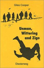 ISBN 9783425040073: Diesterwegs Neusprachliche Bibliothek - Englische Abteilung: Unman, Wittering and Zigo: Textbook: Übergangsstufe / Textbook (Diesterwegs ... - Englische Abteilung: Übergangsstufe)