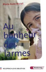 Au bonheur des larmes: Au bonheur des larmes