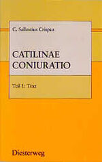 Crispus, C. Sallustius: Catilinae Coniur Crispus, C. Sallustius: Catilinae Coniur