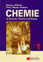 ISBN 9783425054261: Chemie in Versuch, Theorie und Übung: Chemie in Versuch, Theorie und Übung