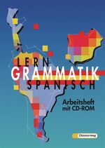 ISBN 9783425066752: Lerngrammatik Spanisch - Arbeitsheft mit CD-ROM