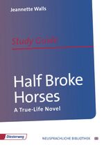 ISBN 9783425094427: Half Broke Horses - Study Guide