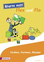 ISBN 9783425135878: Starte mit! Flex und Flo - Themenheft Farben, Formen, Muster