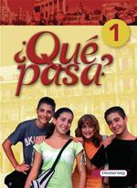 ¿Qué pasa? - Ausgabe 2006 - Schulbuch 1