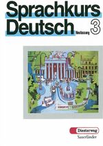 ISBN 9783425259031: Sprachkurs Deutsch Teil 3 / Sprachkurs Deutsch Teil 3 - Lehrbuch