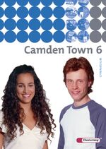 ISBN 9783425724065: Camden Town / Camden Town - Allgemeine Ausgabe 2005 für Gymnasien - Lehrwerk für den Englischunterricht an Gymnasien - Ausgabe 2005 / Textbook 6