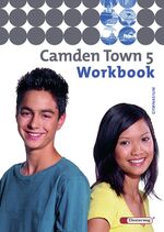 ISBN 9783425724157: Camden Town - Allgemeine Ausgabe 2005 für Gymnasien - Workbook 5