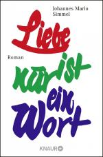 ISBN 9783426001455: Liebe ist nur ein Wort