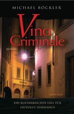 ISBN 9783426196946: Vino Criminale – Ein kulinarischer Fall für Hippolyt Hermanus