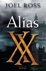 ISBN 9783426197028: Alias XX – Roman