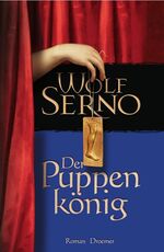 ISBN 9783426197479: Der Puppenkönig: Roman - signiert