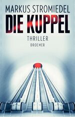 ISBN 9783426198278: Die Kuppel