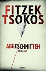 ISBN 9783426199268: Abgeschnitten – Thriller