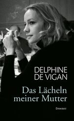 ISBN 9783426199466: Das Lächeln meiner Mutter