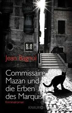 ISBN 9783426213780: Commissaire Mazan und die Erben des Marquis: Kriminalroman Kriminalroman