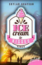 ISBN 9783426215937: Icecream & Kisses