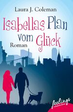 ISBN 9783426216125: Isabellas Plan vom Glück