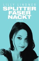 ISBN 9783426226063: Splitterfasernackt