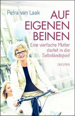 ISBN 9783426226353: Auf eigenen Beinen - Eine vierfache Mutter startet in die Selbständigkeit