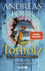 ISBN 9783426226681: Totholz - Was vergraben ist, ist nicht vergessen. Kriminalroman | Nummer 1 SPIEGEL Bestseller-Autor