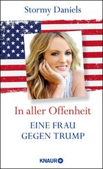 ISBN 9783426226995: In aller Offenheit: Eine Frau gegen Trump