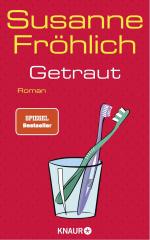 ISBN 9783426228050: Getraut: Roman | SPIEGEL Bestseller-Autorin