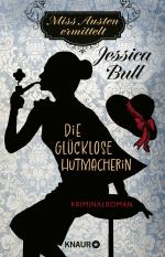 ISBN 9783426228142: Miss Austen ermittelt. Die glücklose Hutmacherin: Kriminalroman | Cosy Crime meets Regency Romance