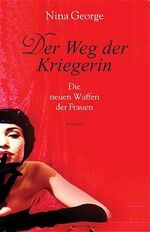 ISBN 9783426273098: Der Weg der Kriegerin – Die neuen Waffen der Frauen