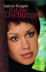 ISBN 9783426273937: Ruf des Dschungels