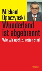 ISBN 9783426274170: Wunderland ist abgebrannt