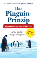 Das Pinguin-Prinzip – Wie Veränderung zum Erfolg führt