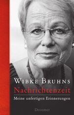 ISBN 9783426275627: Nachrichtenzeit - Meine unfertigen Erinnerungen