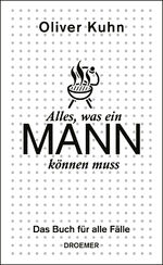 ISBN 9783426275702: Alles, was ein Mann können muss - Das Buch für alle Fälle