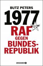 1977 - RAF gegen Bundesrepublik