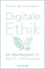 ISBN 9783426277362: Digitale Ethik - Ein Wertesystem für das 21. Jahrhundert