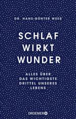 ISBN 9783426277553: Schlaf wirkt Wunder - Alles über das wichtigste Drittel unseres Lebens | Mit dem 3-Wochen-Programm für gesunden Schlaf