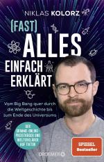 ISBN 9783426278871: Fast) Alles einfach erklärt - Vom Big Bang quer durch die Weltgeschichte bis zum Ende des Universums | Der Spiegel-Bestseller vom Grimme-Online-Preisträger und Welterklärer auf TikTok