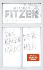 ISBN 9783426281741: Das Kalendermädchen | Thriller | Sebastian Fitzek | Buch | 400 S. | Deutsch | 2024 | Droemer | EAN 9783426281741