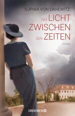 ISBN 9783426281918: Das Licht zwischen den Zeiten