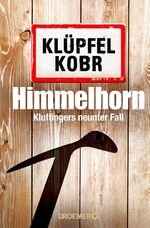 ISBN 9783426282045: Himmelhorn - Kluftingers neunter Fall