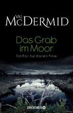 ISBN 9783426282236: Das Grab im Moor - Ein Fall für Karen Pirie