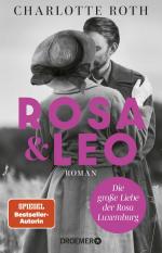 ISBN 9783426282878: Rosa und Leo - Die große Liebe der Rosa Luxemburg. Roman