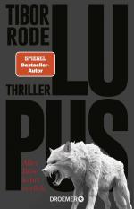 ISBN 9783426284018: Lupus - Alles Böse kehrt zurück. Thriller | Spiegel-Bestseller-Autor